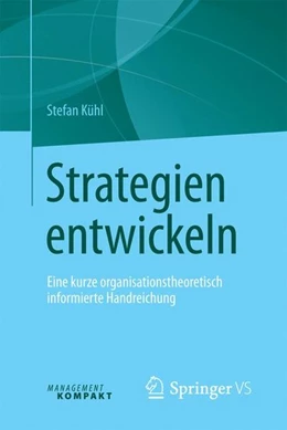 Abbildung von Kühl | Strategien entwickeln | 1. Auflage | 2016 | beck-shop.de