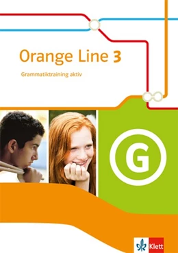 Abbildung von Orange Line 3. Grammatiktraining aktiv. Klasse 7. Neue Ausgabe | 1. Auflage | 2016 | beck-shop.de