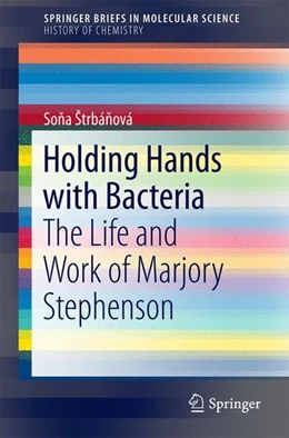 Abbildung von Strbánová | Holding Hands with Bacteria | 1. Auflage | 2016 | beck-shop.de
