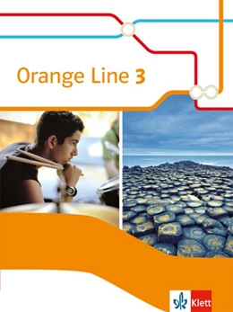 Abbildung von Orange Line 3. Schülerbuch | 1. Auflage | 2016 | beck-shop.de