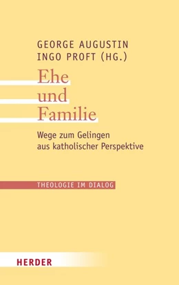 Abbildung von Augustin / Proft | Ehe und Familie | 1. Auflage | 2016 | beck-shop.de