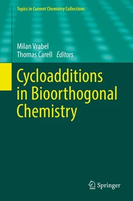 Abbildung von Vrabel / Carell | Cycloadditions in Bioorthogonal Chemistry | 1. Auflage | 2016 | beck-shop.de