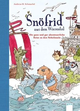 Abbildung von Schmachtl | Snöfrid aus dem Wiesental (2). Die ganz und gar abenteuerliche Reise zu den Nebelinseln | 1. Auflage | 2016 | beck-shop.de