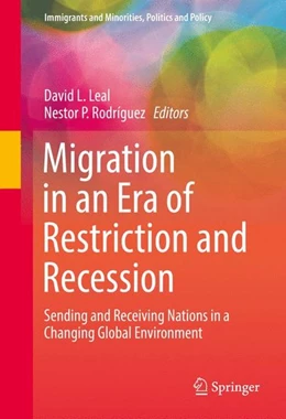 Abbildung von Leal / Rodríguez | Migration in an Era of Restriction and Recession | 1. Auflage | 2016 | beck-shop.de