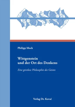 Abbildung von Mock | Wittgenstein und der Ort des Denkens | 1. Auflage | 2016 | 126 | beck-shop.de