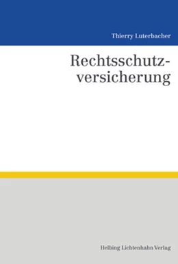 Abbildung von Luterbacher | Rechtsschutzversicherung | 1. Auflage | 2018 | beck-shop.de