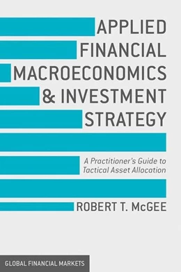 Abbildung von Mcgee | Applied Financial Macroeconomics and Investment Strategy | 1. Auflage | 2016 | beck-shop.de