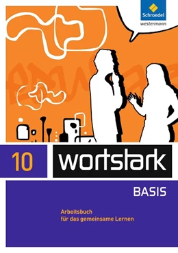 Abbildung von wortstark 10. Arbeitsbuch. Zusatzmaterial Basis | 1. Auflage | 2017 | beck-shop.de