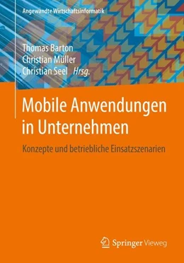 Abbildung von Barton / Müller | Mobile Anwendungen in Unternehmen | 1. Auflage | 2016 | beck-shop.de