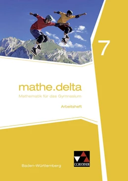 Abbildung von Kleine | mathe.delta Baden-Württemberg AH 7 | 1. Auflage | 2017 | beck-shop.de