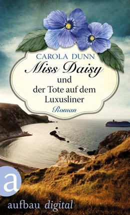 Abbildung von Dunn | Miss Daisy und der Tote auf dem Luxusliner | 1. Auflage | 2016 | beck-shop.de