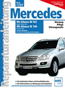 Abbildung von Russek | Mercedes Benz ML Serie 163 (1997 bis 2004) /Serie 164 (ab 2005) | 1. Auflage | 2017 | beck-shop.de