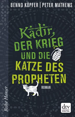 Abbildung von Köpfer | Kadir, der Krieg und die Katze des Propheten | 3. Auflage | 2016 | beck-shop.de