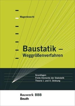 Abbildung von Wagenknecht | Baustatik - Weggrößenverfahren | 1. Auflage | 2018 | beck-shop.de