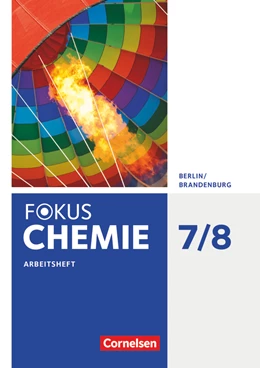 Abbildung von Arndt / Arnold | Fokus Chemie - Neubearbeitung - Berlin/Brandenburg - 7./8. Schuljahr | 1. Auflage | 2016 | beck-shop.de