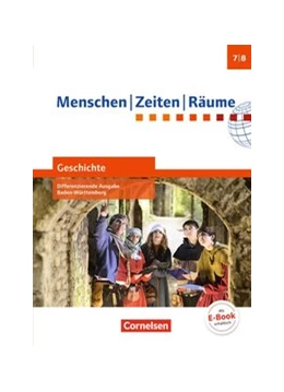 Abbildung von Potente / Köster | Menschen-Zeiten-Räume - Geschichte Differenzierende Ausgabe Baden-Württemberg 2016 - Band 2: 7./8. Schuljahr | 1. Auflage | 2017 | beck-shop.de