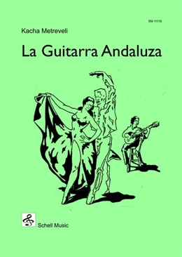 Abbildung von Metreveli | La Guitarra Andaluza | 1. Auflage | 2016 | beck-shop.de