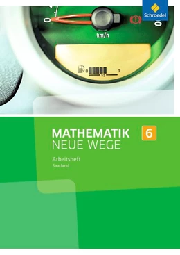 Abbildung von Mathematik Neue Wege SI 6. Arbeitsheft. Saarland | 1. Auflage | 2016 | beck-shop.de