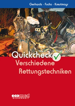 Abbildung von Gerhards / Fuchs | Quickcheck Verschiedene Rettungstechniken | 1. Auflage | 2016 | beck-shop.de