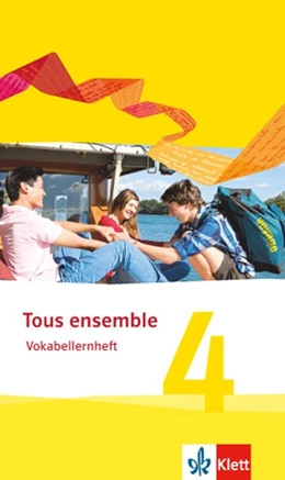 Abbildung von Tous ensemble 4. Vokabellernheft. Ausgabe 2013 | 1. Auflage | 2016 | beck-shop.de