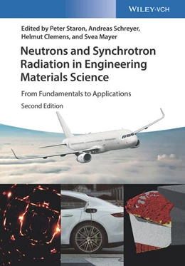 Abbildung von Staron / Schreyer | Neutrons and Synchrotron Radiation in Engineering Materials Science | 2. Auflage | 2017 | beck-shop.de