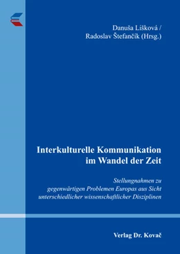 Abbildung von Lišková / Štefancík | Interkulturelle Kommunikation im Wandel der Zeit | 1. Auflage | 2016 | 24 | beck-shop.de