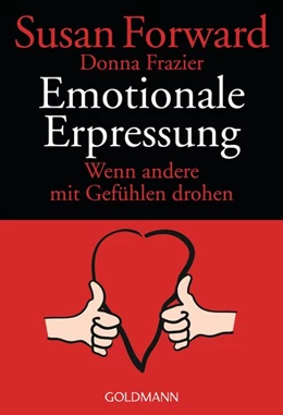 Abbildung von Forward / Frazier | Emotionale Erpressung | 1. Auflage | 2000 | beck-shop.de