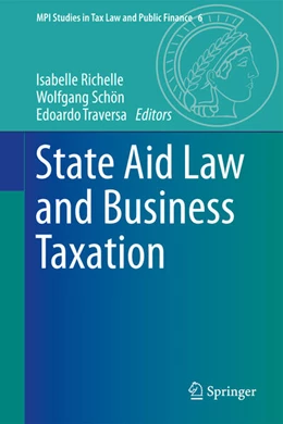 Abbildung von Richelle / Schön | State Aid Law and Business Taxation | 1. Auflage | 2016 | 6 | beck-shop.de