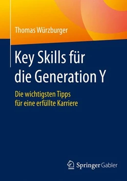 Abbildung von Würzburger | Key Skills für die Generation Y | 1. Auflage | 2016 | beck-shop.de