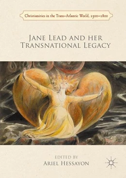 Abbildung von Hessayon | Jane Lead and her Transnational Legacy | 1. Auflage | 2016 | beck-shop.de