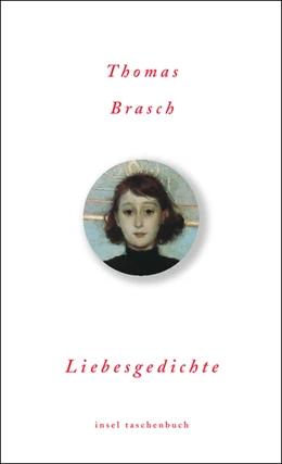 Abbildung von Brasch | Liebesgedichte | 1. Auflage | | beck-shop.de