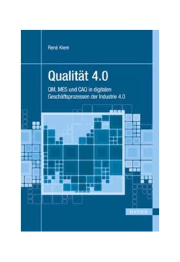 Abbildung von Kiem | Qualität 4.0 | 1. Auflage | 2016 | beck-shop.de