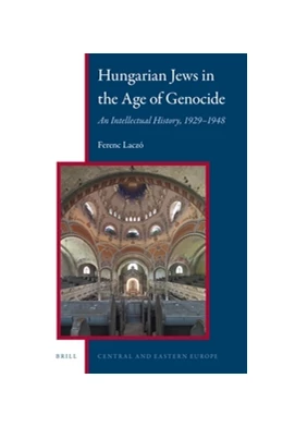 Abbildung von Laczó | Hungarian Jews in the Age of Genocide | 1. Auflage | 2016 | 8 | beck-shop.de