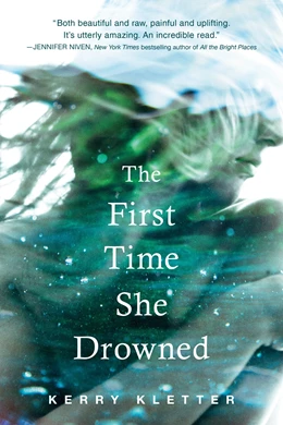 Abbildung von Kletter | The First Time She Drowned | 1. Auflage | 2017 | beck-shop.de