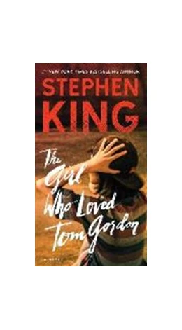 Abbildung von King | The Girl Who Loved Tom Gordon | 1. Auflage | 2017 | beck-shop.de