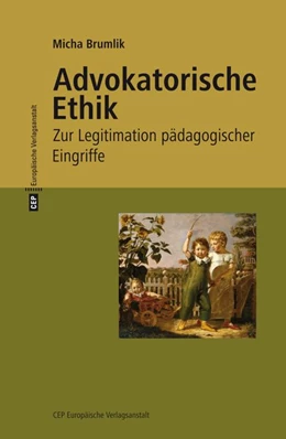 Abbildung von Brumlik | Advokatorische Ethik | 4. Auflage | 2017 | beck-shop.de