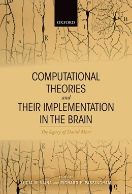Abbildung von Vaina / Passingham | Computational Theories and their Implementation in the Brain | 1. Auflage | 2016 | beck-shop.de