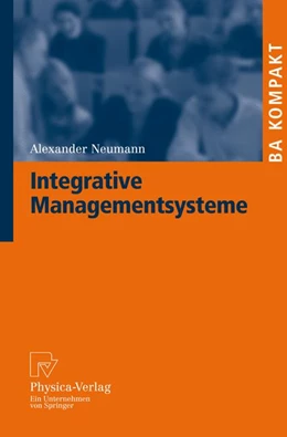 Abbildung von Neumann | Integrative Managementsysteme | 1. Auflage | 2008 | beck-shop.de