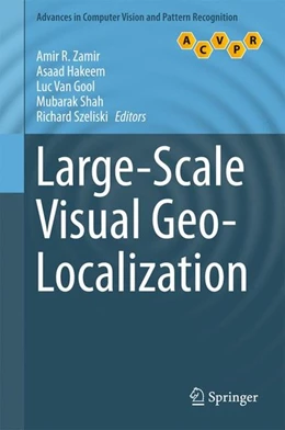 Abbildung von Zamir / Hakeem | Large-Scale Visual Geo-Localization | 1. Auflage | 2016 | beck-shop.de