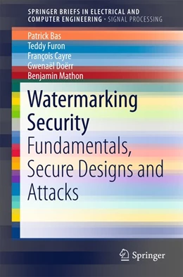 Abbildung von Bas / Furon | Watermarking Security | 1. Auflage | 2016 | beck-shop.de