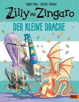 Abbildung von Paul / Thomas | Zilly und Zingaro. Der kleine Drache | 1. Auflage | 2016 | beck-shop.de