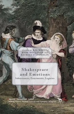 Abbildung von White / O'Loughlin | Shakespeare and Emotions | 1. Auflage | 2015 | beck-shop.de