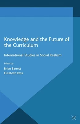 Abbildung von Barrett / Rata | Knowledge and the Future of the Curriculum | 1. Auflage | 2014 | beck-shop.de