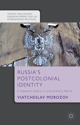 Abbildung von Morozov | Russia's Postcolonial Identity | 1. Auflage | 2015 | beck-shop.de