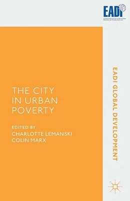 Abbildung von Lemanski / Marx | The City in Urban Poverty | 1. Auflage | 2015 | beck-shop.de