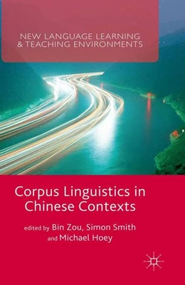 Abbildung von Zou / Hoey | Corpus Linguistics in Chinese Contexts | 1. Auflage | 2015 | beck-shop.de