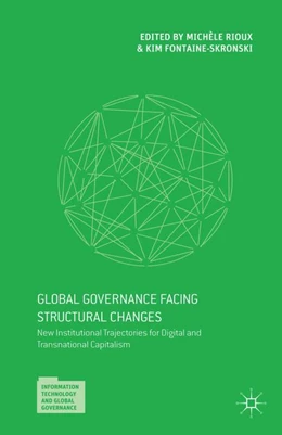 Abbildung von Fontaine-Skronski / Rioux | Global Governance Facing Structural Changes | 1. Auflage | 2015 | beck-shop.de