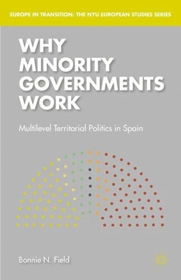 Abbildung von Field | Why Minority Governments Work | 1. Auflage | 2016 | beck-shop.de