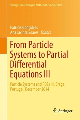 Abbildung von Gonçalves / Soares | From Particle Systems to Partial Differential Equations III | 1. Auflage | 2016 | beck-shop.de