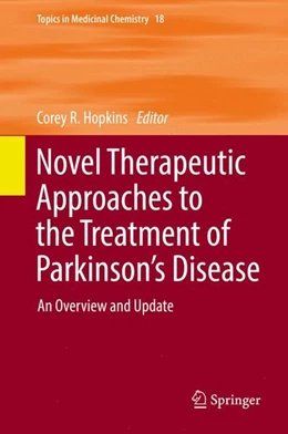 Abbildung von Hopkins | Novel Therapeutic Approaches to the Treatment of Parkinson's Disease | 1. Auflage | 2016 | beck-shop.de
